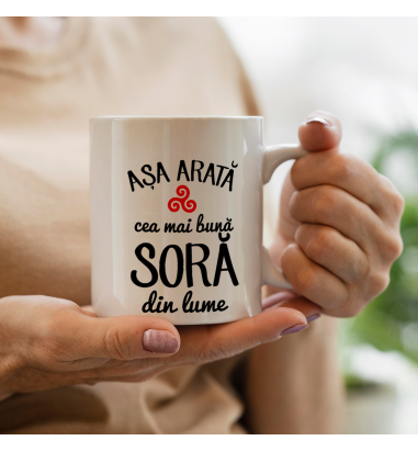 Cana personalizata mesaj pentru sora